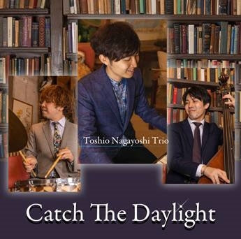 【6/3(水)発売】【予約】【全国配送】【CD】永吉俊雄トリオ/Catch the Daylight